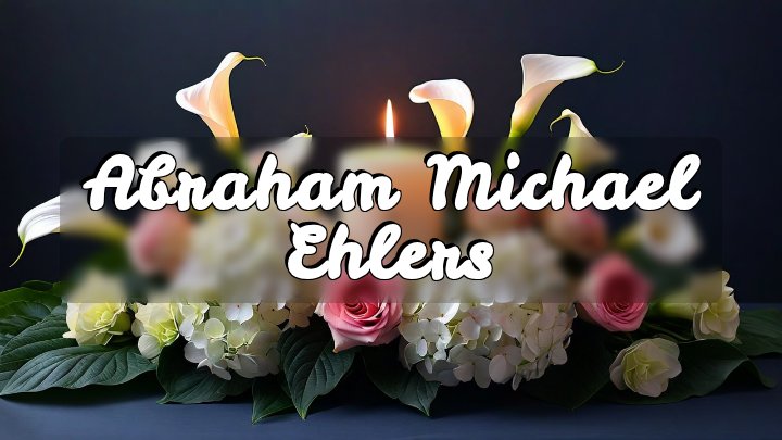 Abraham Michael Ehlers, Bethesda, MD